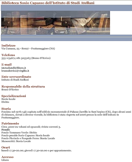 Leggi le informazioni della Biblioteca riportate dal Portale dei Beni Culturali della Campania